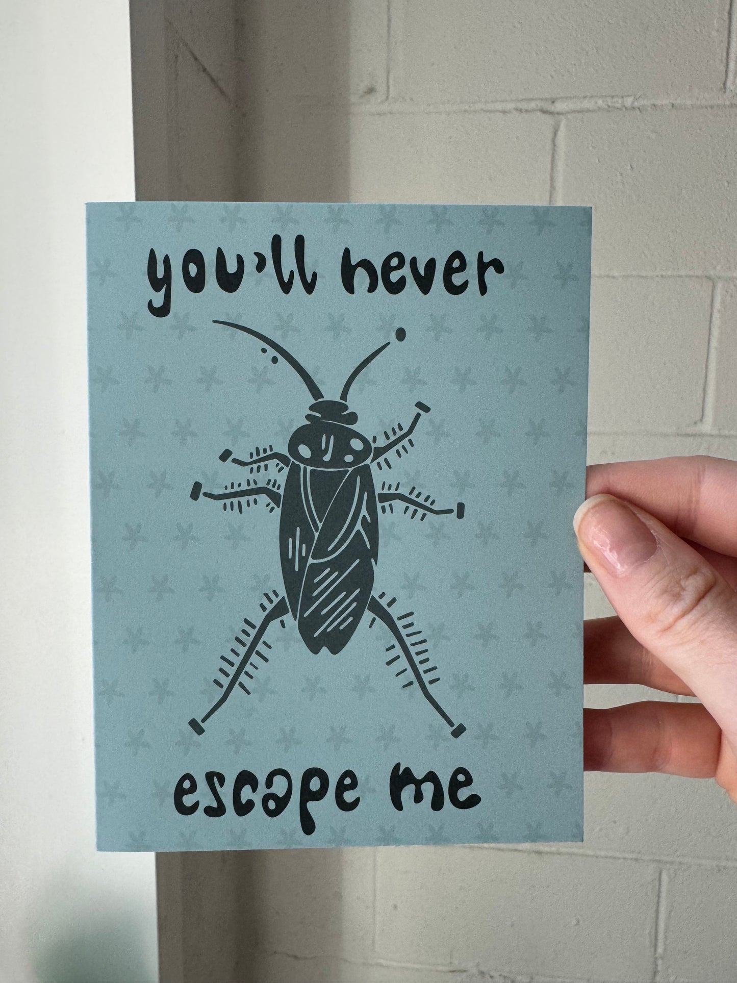 "Roach" Greeting Card